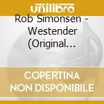 Rob Simonsen - Westender (Original Motion Picture Soundtrack) cd musicale di Rob Simonsen
