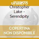 Christopher Lake - Serendipity cd