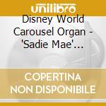 Disney World Carousel Organ - 'Sadie Mae' Disney World Carousel Organ