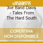 Joe Band Davis - Tales From The Hard South