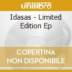 Idasas - Limited Edition Ep