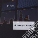 Pariah. - First Rate Education