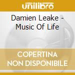 Damien Leake - Music Of Life cd