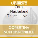 Coral Macfarland Thuet - Live At L'Escale cd