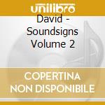 David - Soundsigns Volume 2 cd