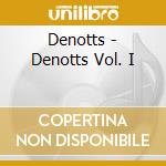 Denotts - Denotts Vol. I cd