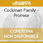 Cockman Family - Promise cd