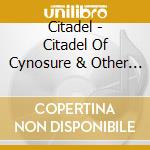 Citadel - Citadel Of Cynosure & Other Tales cd