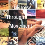 Lavinia Plonka - Unstress Through Movement cd