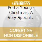 Portia Young - Christmas, A Very Special Time Of The Year cd