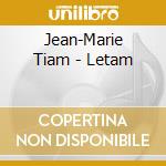 Jean-Marie Tiam - Letam cd