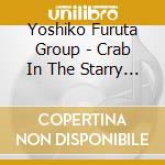 Yoshiko Furuta Group - Crab In The Starry Night Sky cd