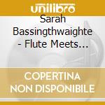 Sarah Bassingthwaighte - Flute Meets Machine cd