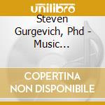 Steven Gurgevich, Phd - Music Performance Success cd musicale di Steven Gurgevich, Phd
