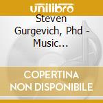 Steven Gurgevich, Phd - Music Performance Success cd