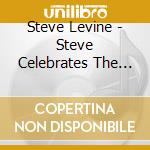 Steve Levine - Steve Celebrates The Warmth Of Christmas cd