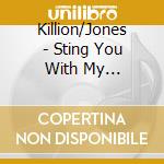 Killion/Jones - Sting You With My Christmas Bee cd
