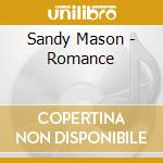 Sandy Mason - Romance cd