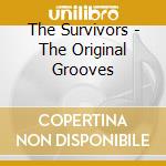 The Survivors - The Original Grooves cd