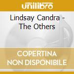 Lindsay Candra - The Others cd musicale di Lindsay Candra
