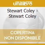 Stewart Coley - Stewart Coley cd