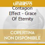Contagion Effect - Grace Of Eternity cd