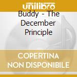 Buddy - The December Principle cd