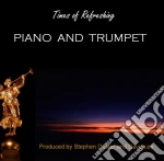 Stephen Duster - Times Of Refreshing - Piano And Trumpet cd
