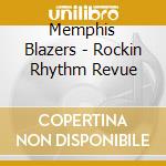 Memphis Blazers - Rockin Rhythm Revue cd