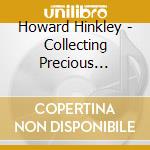 Howard Hinkley - Collecting Precious Moments cd