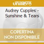 Audrey Cupples - Sunshine & Tears cd