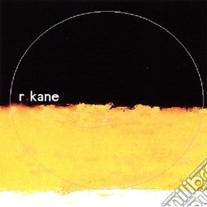 R. Kane - R. Kane cd musicale di R. Kane