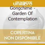 Gongchime - Garden Of Contemplation