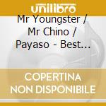 Mr Youngster / Mr Chino / Payaso - Best Of Down 4 My Shit Records cd