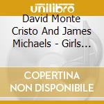 David Monte Cristo And James Michaels - Girls Audition cd