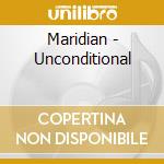 Maridian - Unconditional cd
