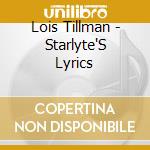 Lois Tillman - Starlyte'S Lyrics cd
