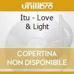 Itu - Love & Light cd