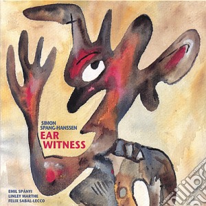 Simon Cato Spang-Hanssen - Ear Witness cd musicale di Simon Cato Spang