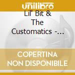Lil' Bit & The Customatics - Lone Star Girl cd musicale di Lil' Bit & The Customatics