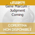 Gene Marcum - Judgment Coming cd