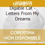 Digable Cat - Letters From My Dreams cd