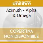 Azimuth - Alpha & Omega cd