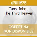 Curry John - The Third Heaven cd