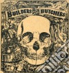 Builders & The Butchers (The) - Builders & The Butchers cd