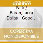 Patti / Baron,Laura Dallas - Good Morning Sunshine