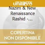 Nazim & New Renaissance Rashid - Remembrance cd