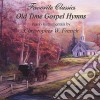 Christopher W. French - Old Time Gospel Hymns cd musicale di Christopher W. French