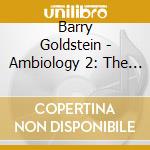 Barry Goldstein - Ambiology 2: The Breath cd