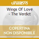 Wings Of Love - The Verdict cd